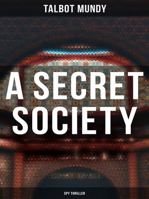 cover image of A Secret Society (Spy Thriller)